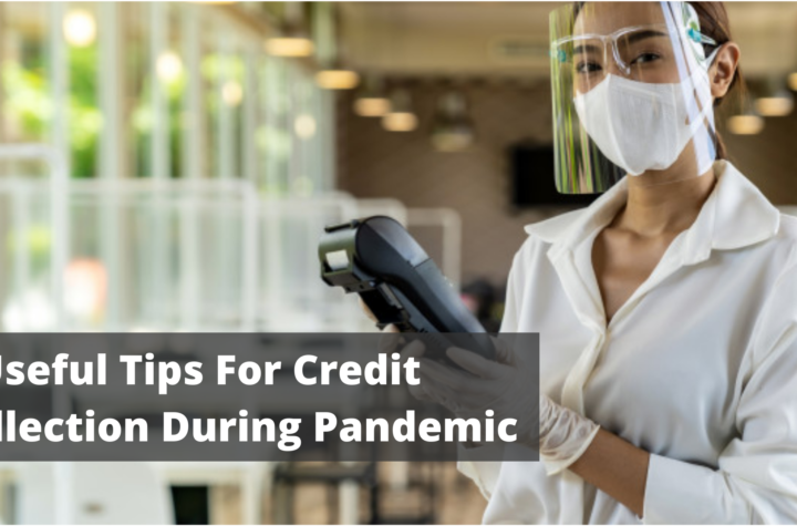 Credit Collection During Pandemic