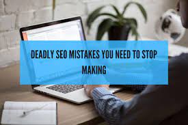 Never Make These 4 SEO Mistakes for Ranking in 2021