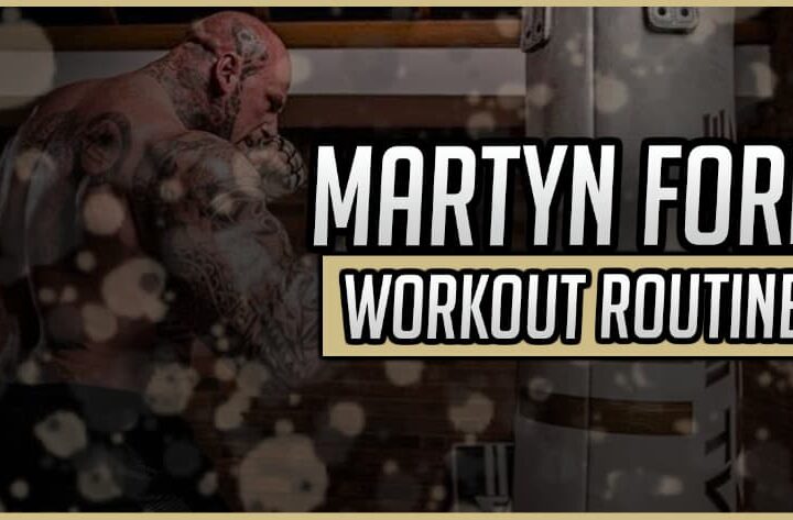Martyn Ford Workout Routine