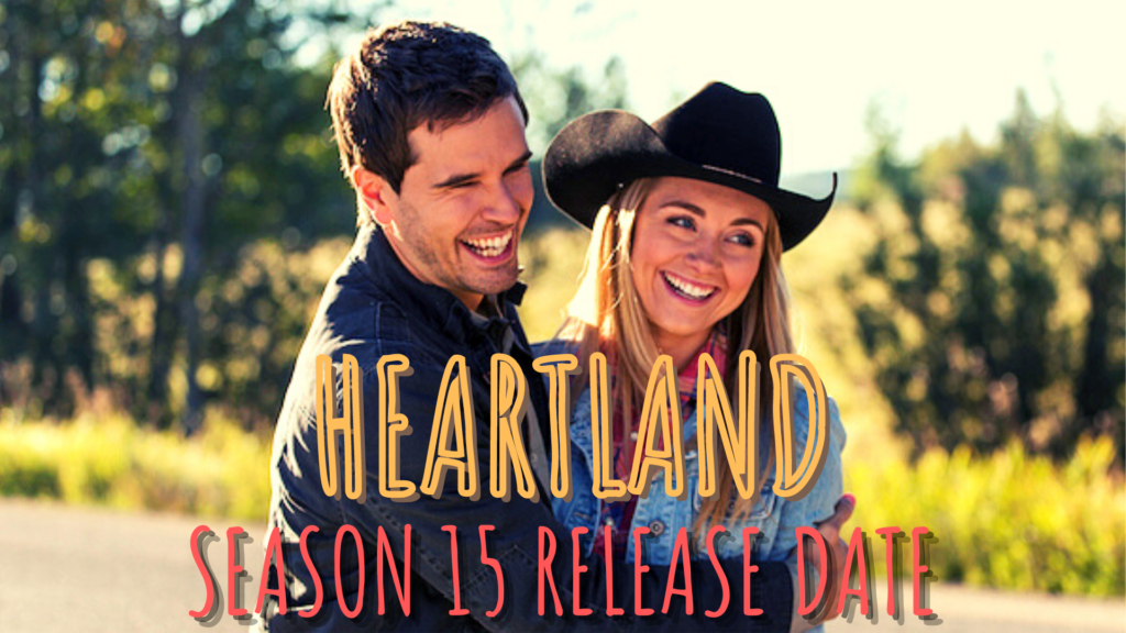 Is ‘Heartland’ Season 15 Coming to Netflix? Voltrange Discuss and