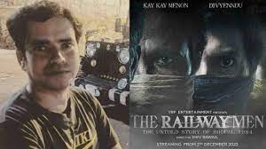The Railway Men Movie 2022 Cast, Trailer, Story, Release Date, Poster