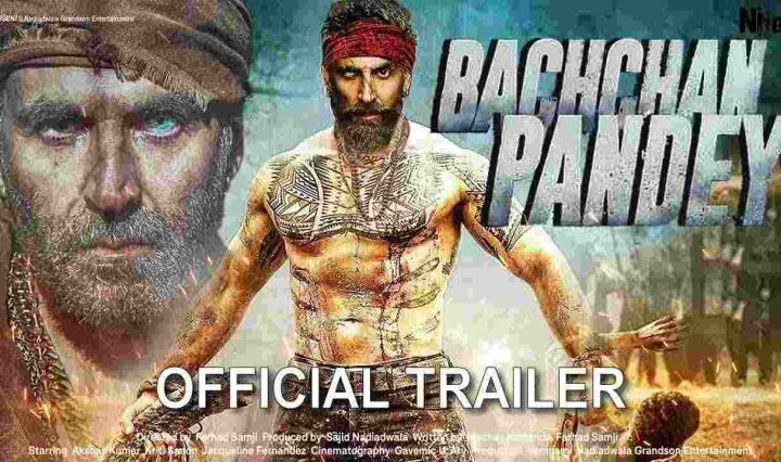 Bachchan Pandey 2022 Movie Cast, Trailer, Story, Release Date, Poster