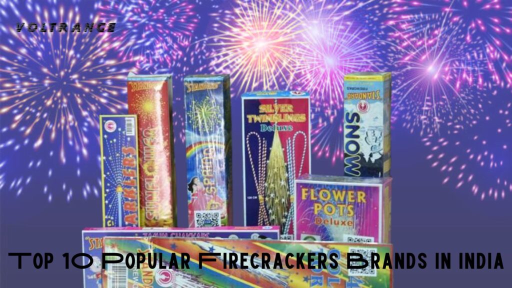 Top 10 Popular Firecrackers Brands in India