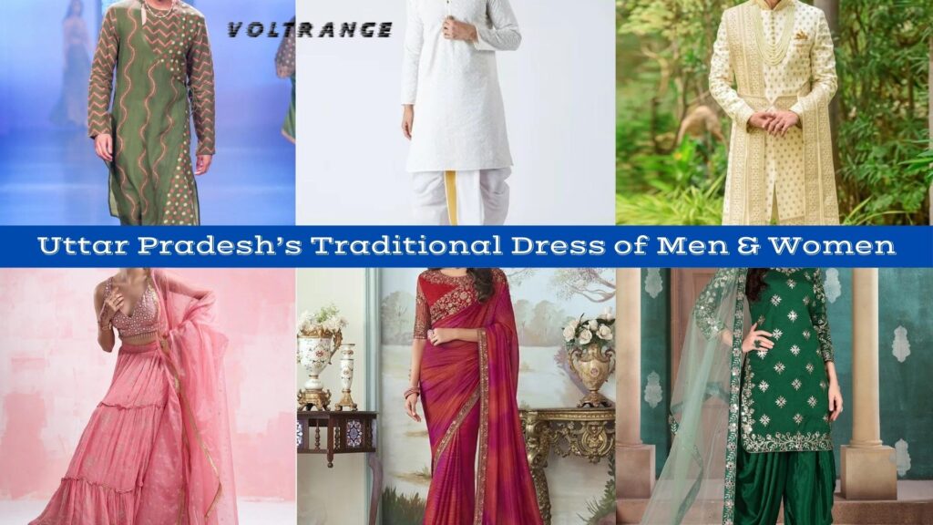 Uttar Pradesh’s Traditional Dress of Men & Women