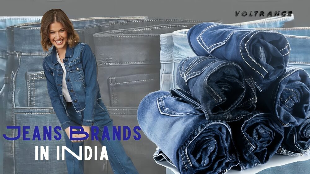 Jeans Brands in India