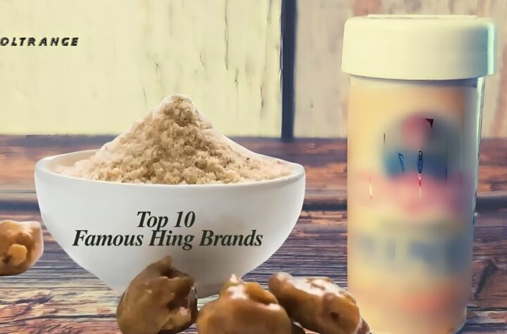 Top 10 Famous Hing Brands