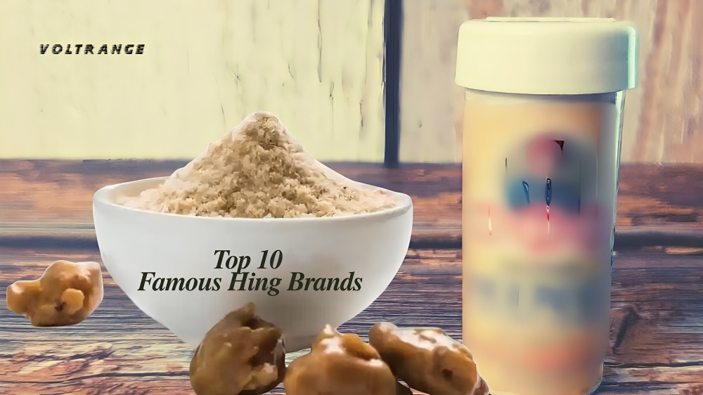 Top 10 Famous Hing Brands