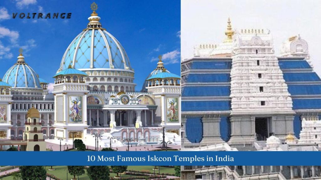 10 Most Famous Iskcon Temples in India